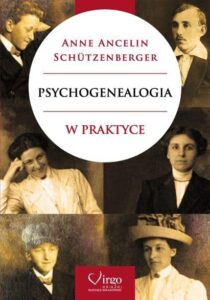 PSYCHOGENEALOGIA W PRAKTYCE Anne_Ancelin-Schützenberger Virgo